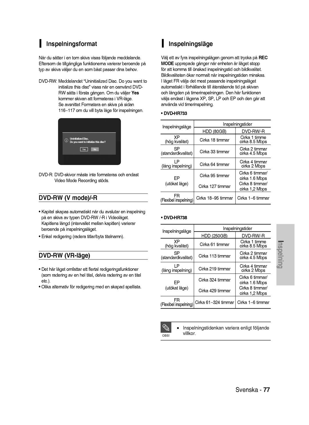 Samsung DVD-HR738/XEE manual Inspelningsformat, DVD-RW V mode/-R, DVD-RW VR-läge, Inspelningsläge 