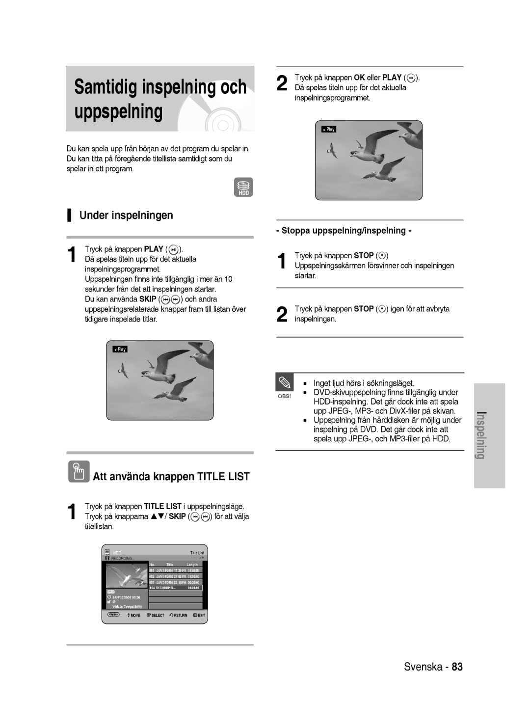 Samsung DVD-HR738/XEE manual Under inspelningen, Stoppa uppspelning/inspelning, Skip 