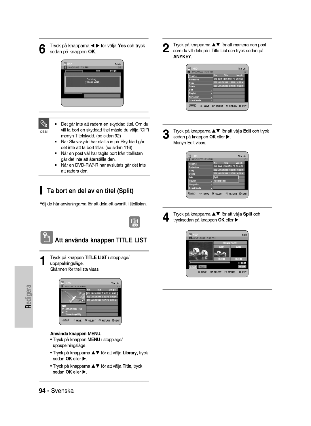 Samsung DVD-HR738/XEE manual Ta bort en del av en titel Split, När en DVD-RW/-R har avslutats går det inte att radera den 