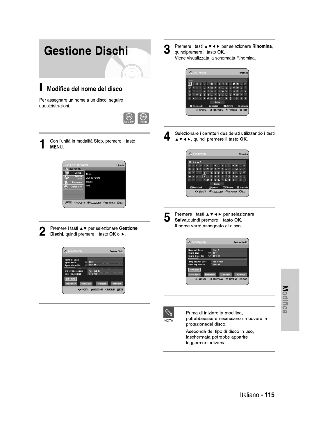 Samsung DVD-HR738/XET manual Gestione Dischi, Modifica del nome del disco, Viene visualizzata la schermata Rinomina 