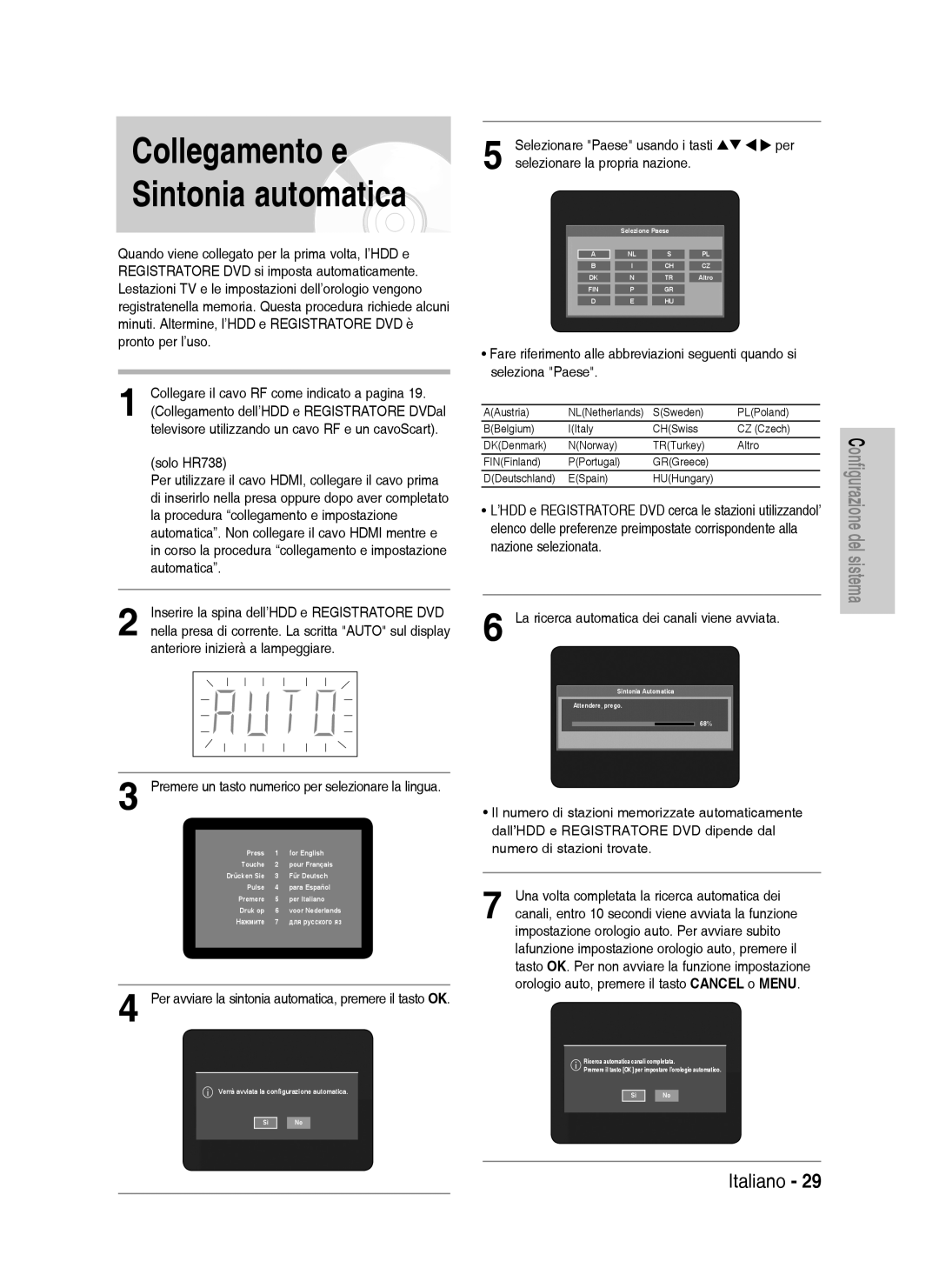 Samsung DVD-HR738/XET manual Collegamento e Sintonia automatica, Per avviare la sintonia automatica, premere il tasto OK 