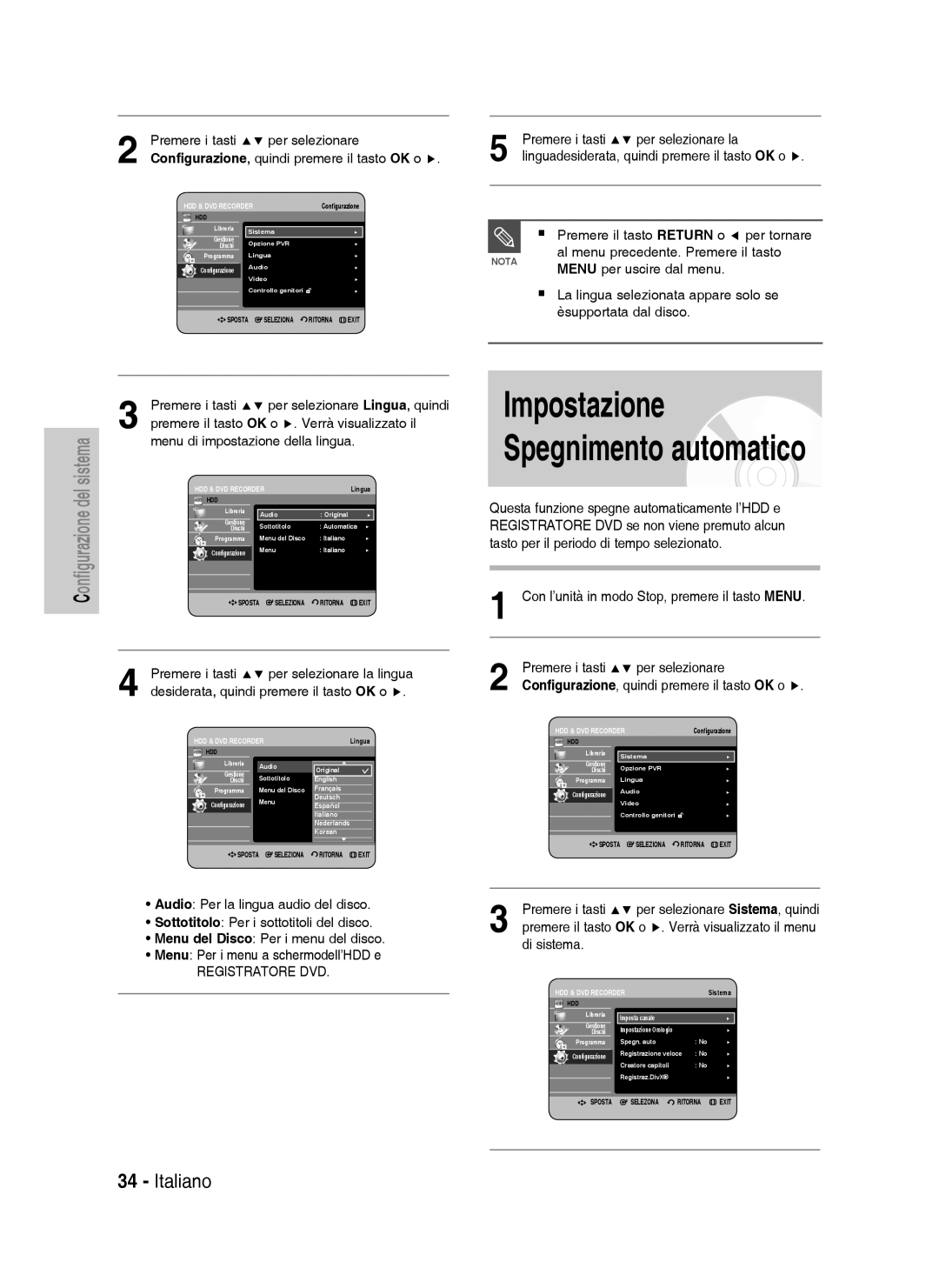 Samsung DVD-HR738/XEF, DVD-HR738/XET Premere i tasti Per selezionare la, Premere il tasto Return o per tornare, Di sistema 