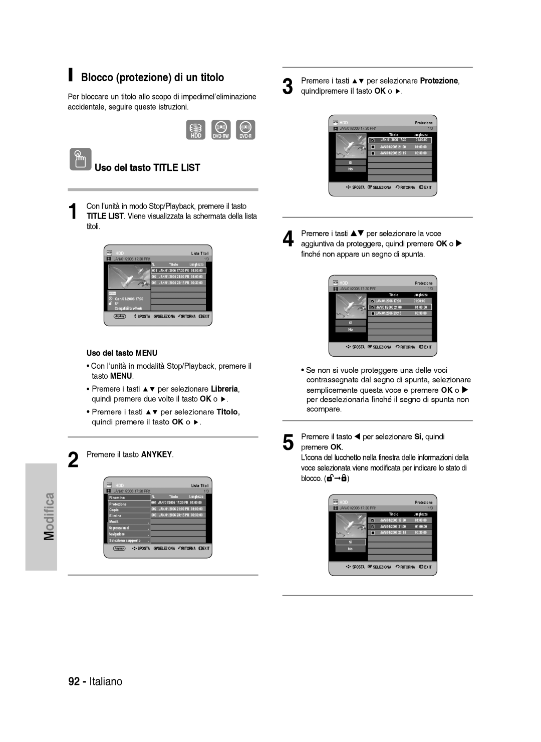 Samsung DVD-HR738/XEF, DVD-HR738/XET manual Blocco protezione di un titolo, Quindi premere due volte il tasto OK o 