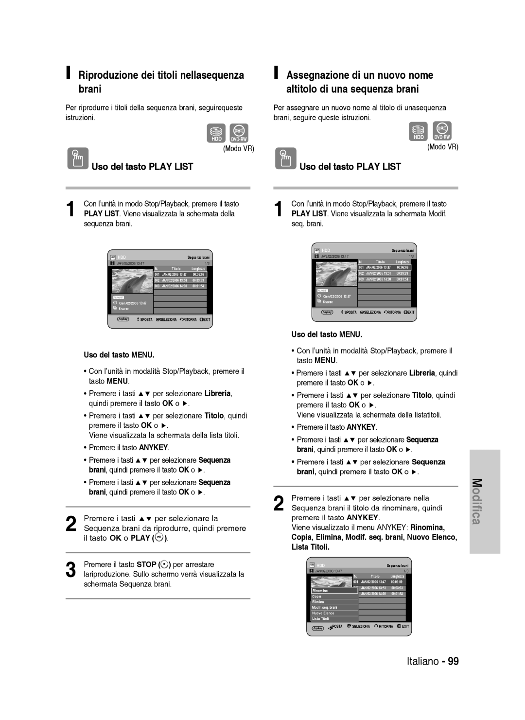 Samsung DVD-HR738/XET manual Riproduzione dei titoli nellasequenza brani, Uso del tasto Play List, Modo VR, Lista Titoli 