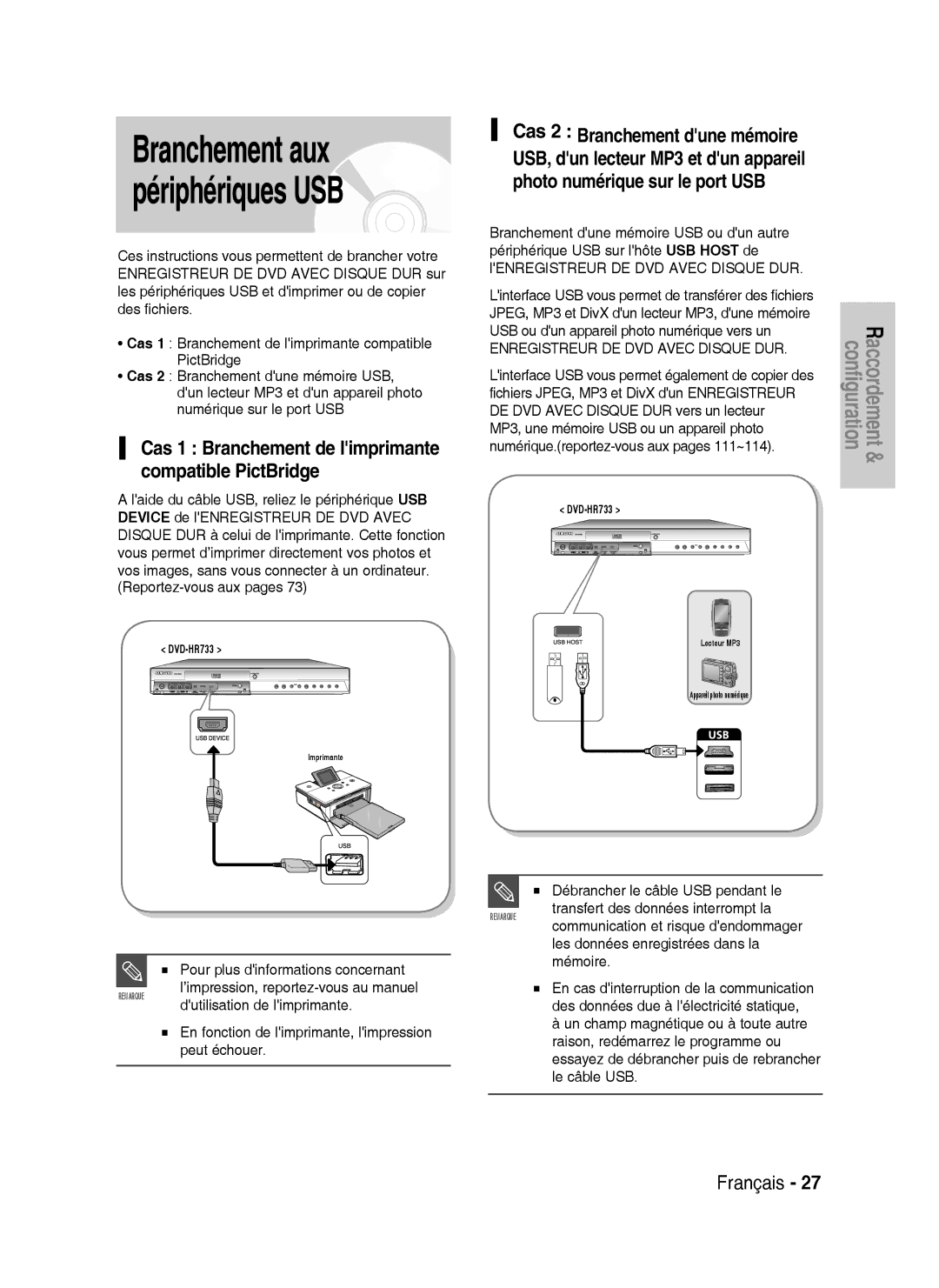 Samsung DVD-HR738/XEF manual Débrancher le câble USB pendant le, Les données enregistrées dans la mémoire 