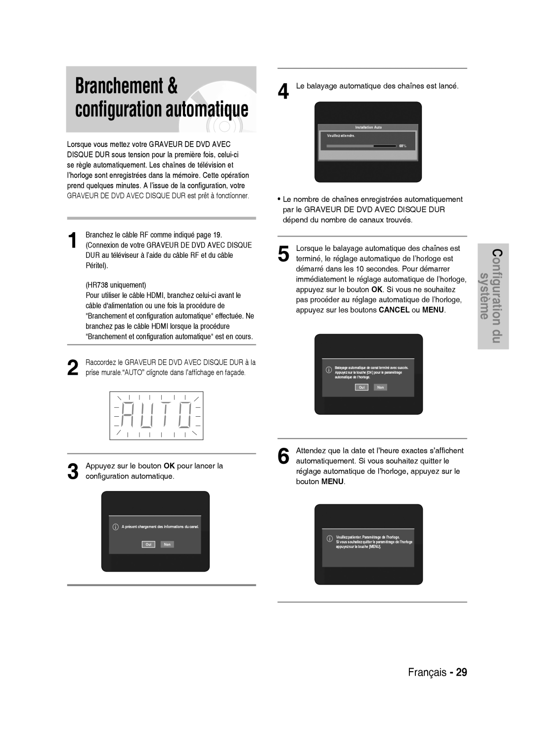 Samsung DVD-HR738/XEF manual Branchez le câble RF comme indiqué, Démarré dans les 10 secondes. Pour démarrer 