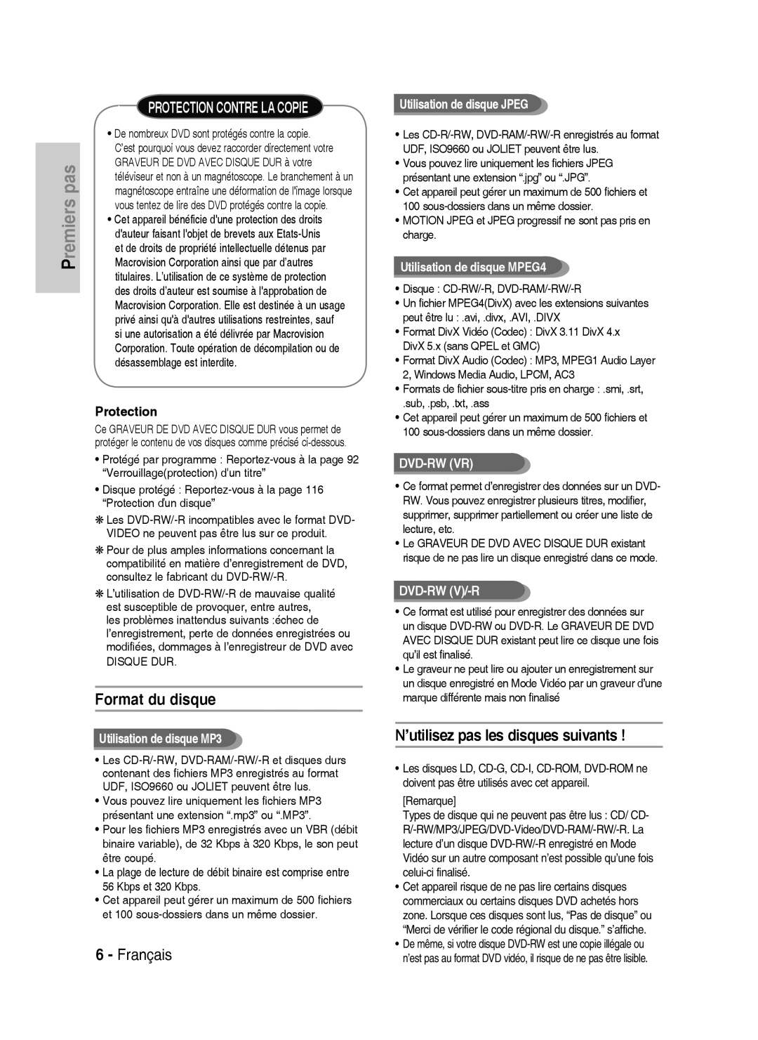 Samsung DVD-HR738/XEF manual Format du disque, ’utilisez pas les disques suivants 