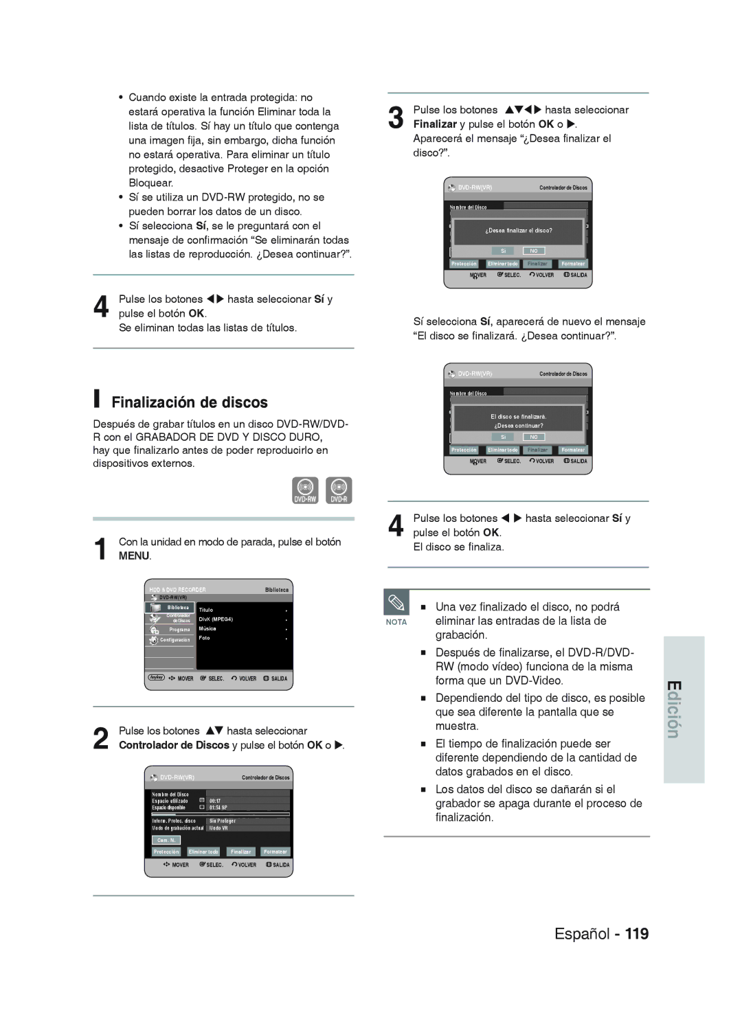 Samsung DVD-HR733/XEU manual Finalización de discos, Una vez finalizado el disco, no podrá, Finalizar y pulse el botón OK o 