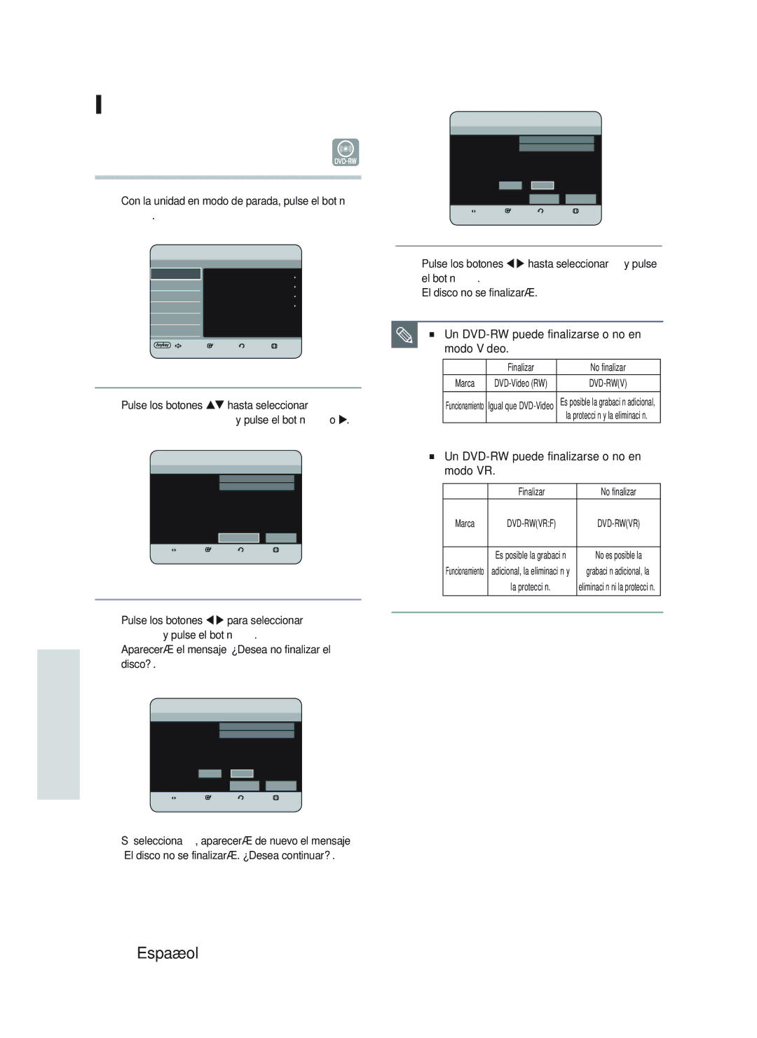 Samsung DVD-HR738/XEN, DVD-HR738/XEG, DVD-HR733/XEG, DVD-HR733/EUR, DVD-HR738/XEB manual No finalización de discos modo V/VR 