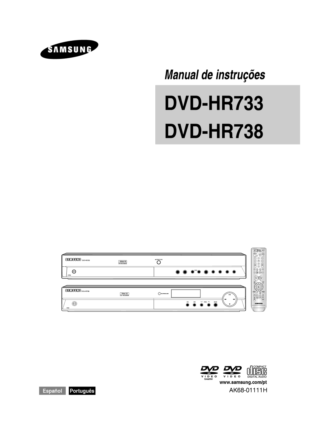 Samsung DVD-HR738/XEF, DVD-HR738/XEG, DVD-HR733/XEG, DVD-HR733/EUR, DVD-HR738/XEB, DVD-HR738/XET manual Manual de instruções 