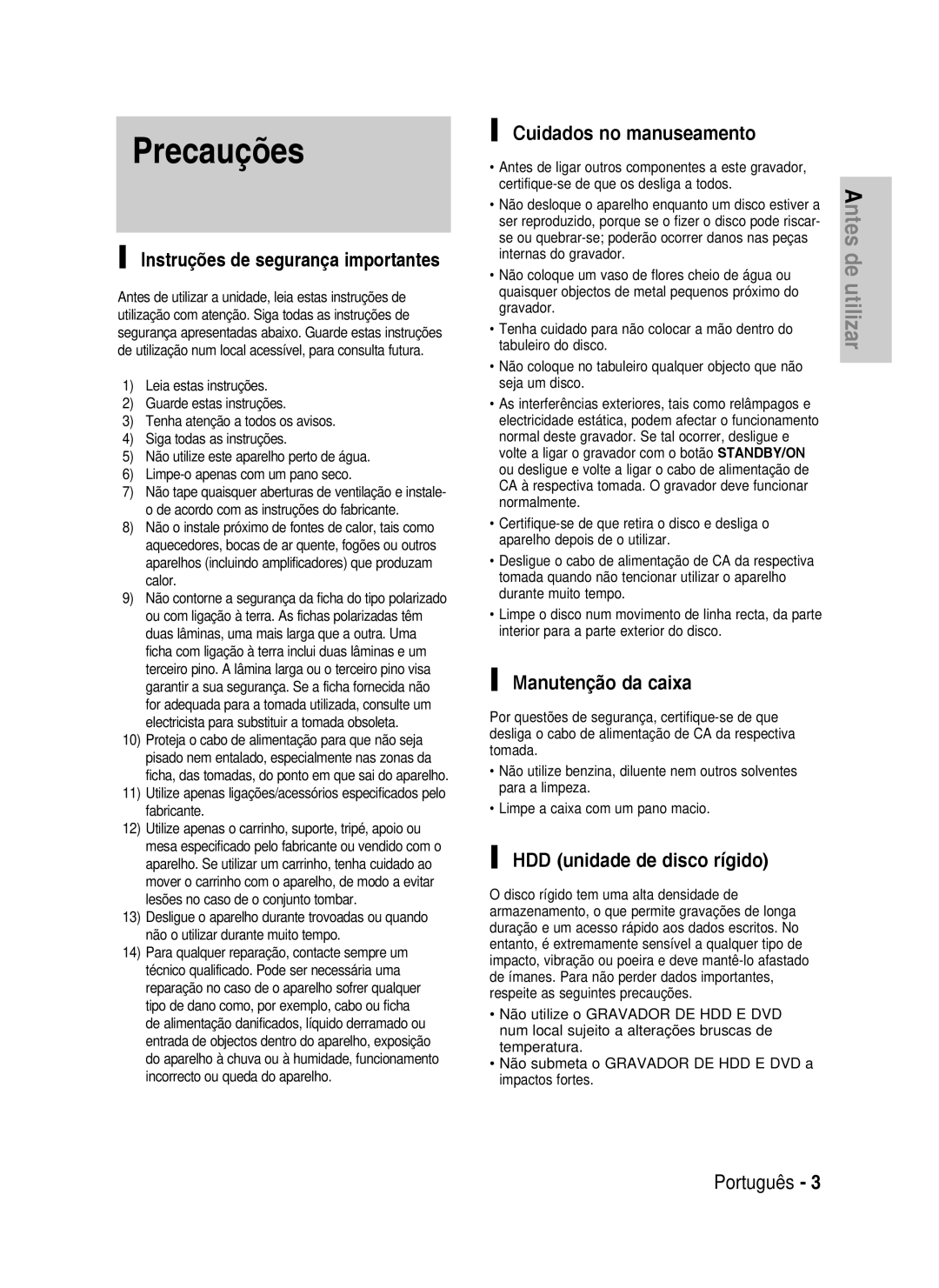 Samsung DVD-HR738/XEU manual Precauções, Instruções de segurança importantes, Cuidados no manuseamento, Manutenção da caixa 