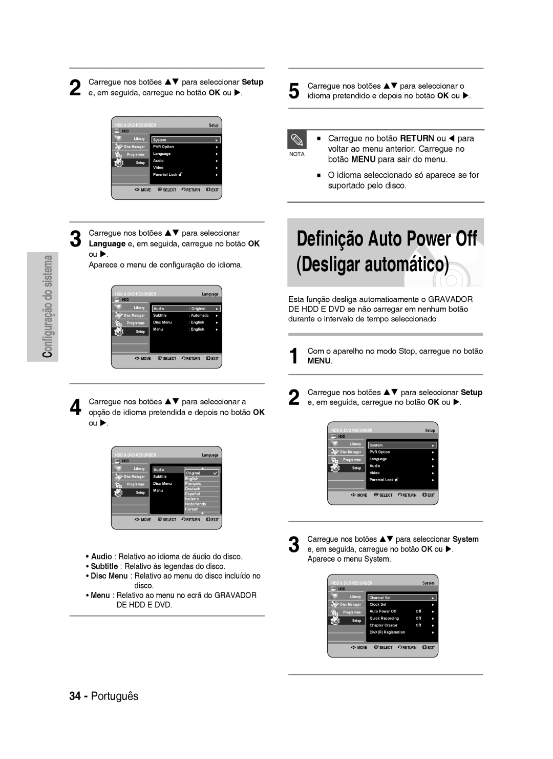 Samsung DVD-HR733/XEH, DVD-HR738/XEG, DVD-HR733/XEG Definição Auto Power Off Desligar automático, Aparece o menu System 