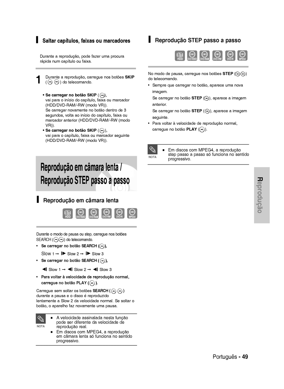 Samsung DVD-HR738/XEE, DVD-HR738/XEG Reprodução em câmara lenta, Saltar capítulos, faixas ou marcadores, Nota progressivo 