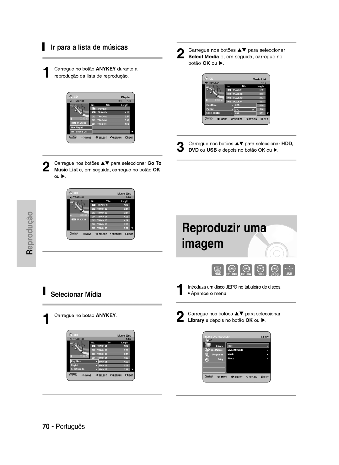 Samsung DVD-HR738/XEB, DVD-HR738/XEG, DVD-HR733/XEG Reproduzir uma imagem, Ir para a lista de músicas, Selecionar Mídia 