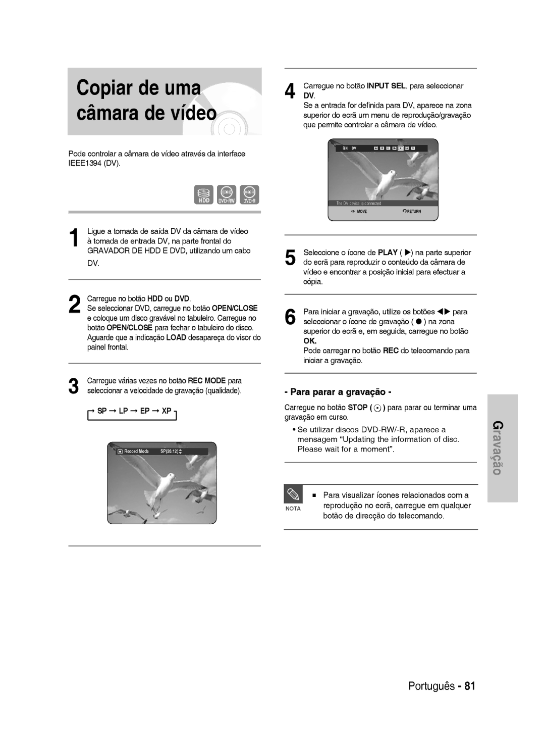 Samsung DVD-HR738/XEG, DVD-HR733/XEG, DVD-HR733/EUR manual Copiar de uma câmara de vídeo, Botão de direcção do telecomando 