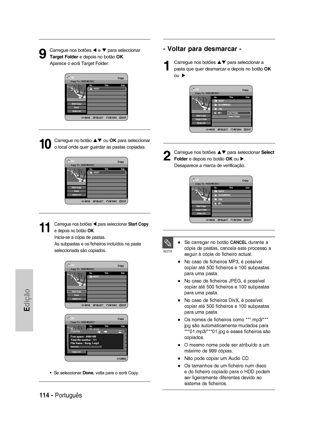 Samsung DVD-HR738/XET Voltar para desmarcar, Se carregar no botão Cancel durante a, Seguir à cópia do ficheiro actual 