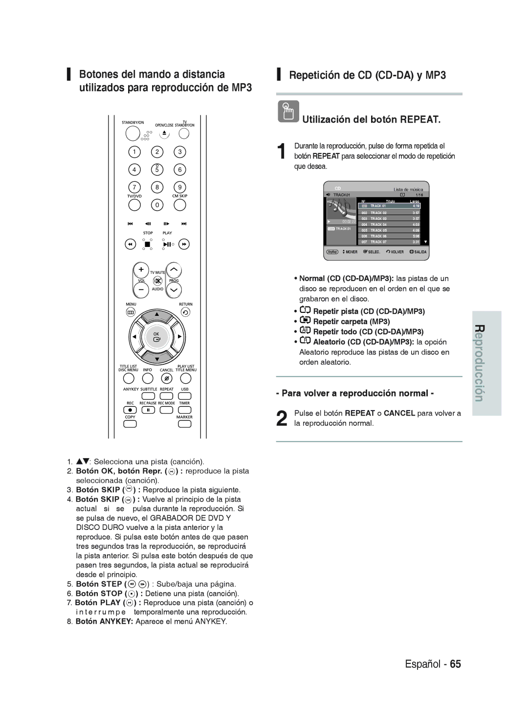 Samsung DVD-HR733/XEH, DVD-HR738/XEG, DVD-HR733/XEG, DVD-HR733/EUR, DVD-HR738/XEB Repetición de CD CD-DA y MP3, Que desea 