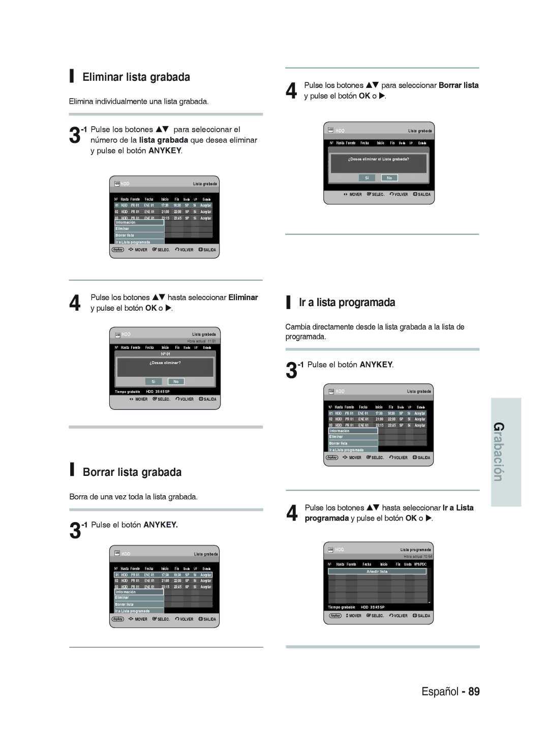 Samsung DVD-HR738/XET, DVD-HR738/XEG, DVD-HR733/XEG Eliminar lista grabada, Borrar lista grabada, Ir a lista programada 