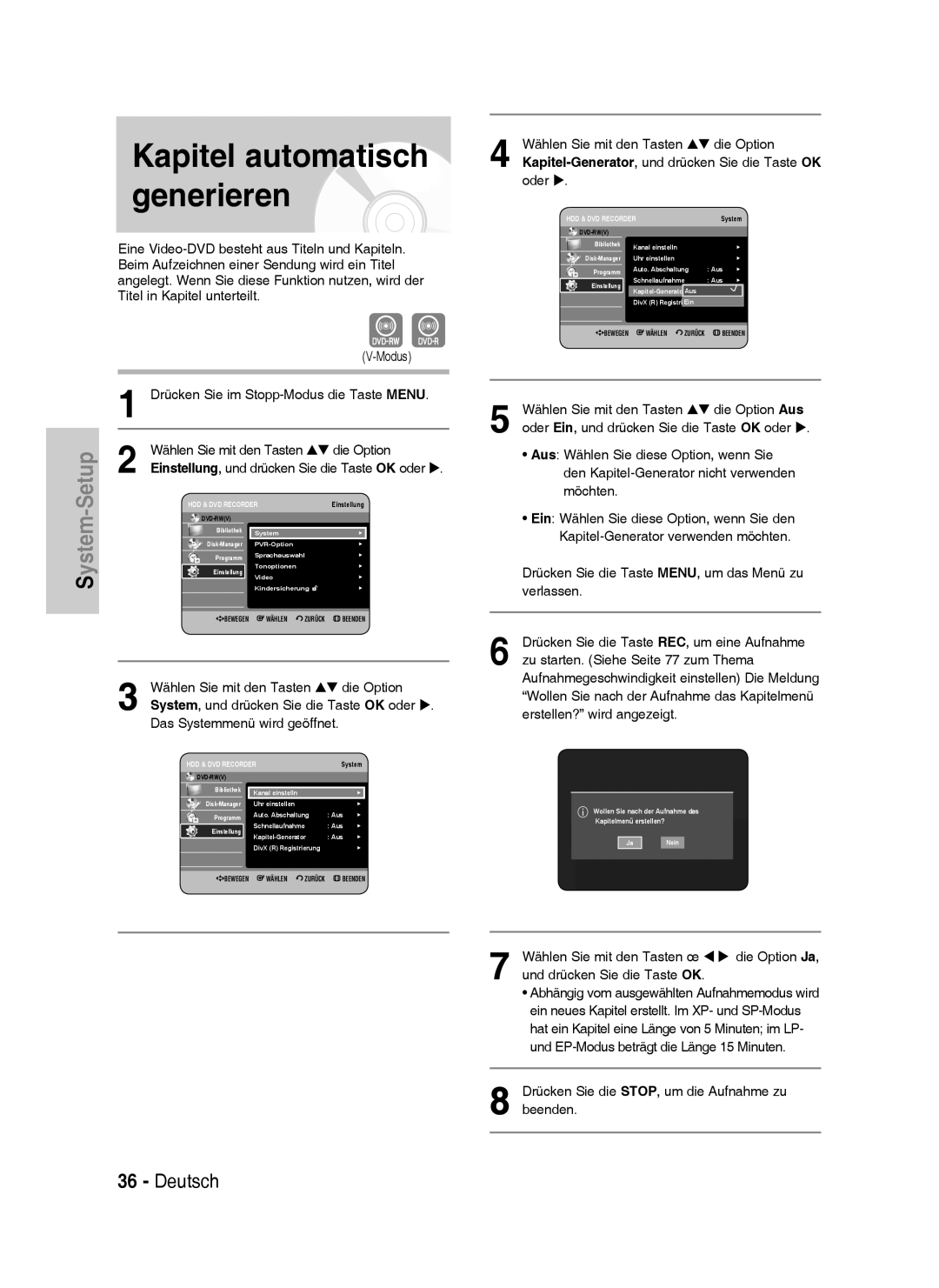 Samsung DVD-HR738/XEG, DVD-HR733/XEG manual Kapitel automatisch generieren, Wählen Sie mit den Tasten Die Option, Oder 