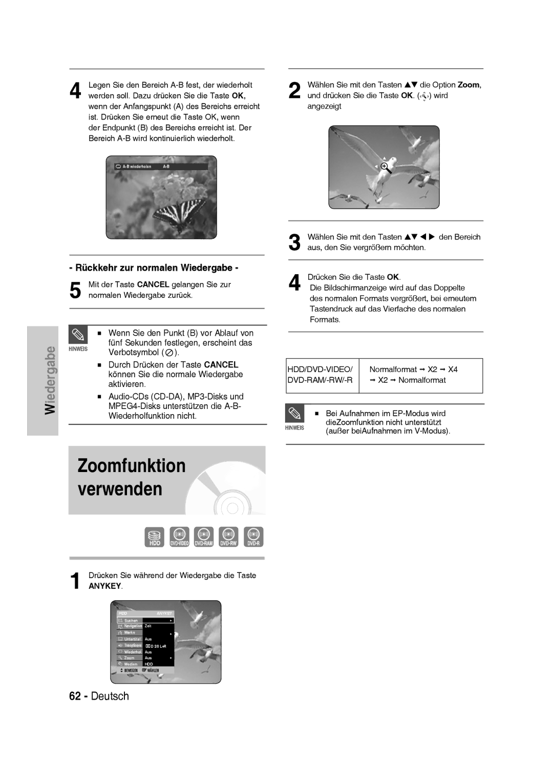 Samsung DVD-HR733/EUR, DVD-HR738/XEG, DVD-HR733/XEG, DVD-HR738/XEB Zoomfunktion verwenden, Rückkehr zur normalen Wiedergabe 