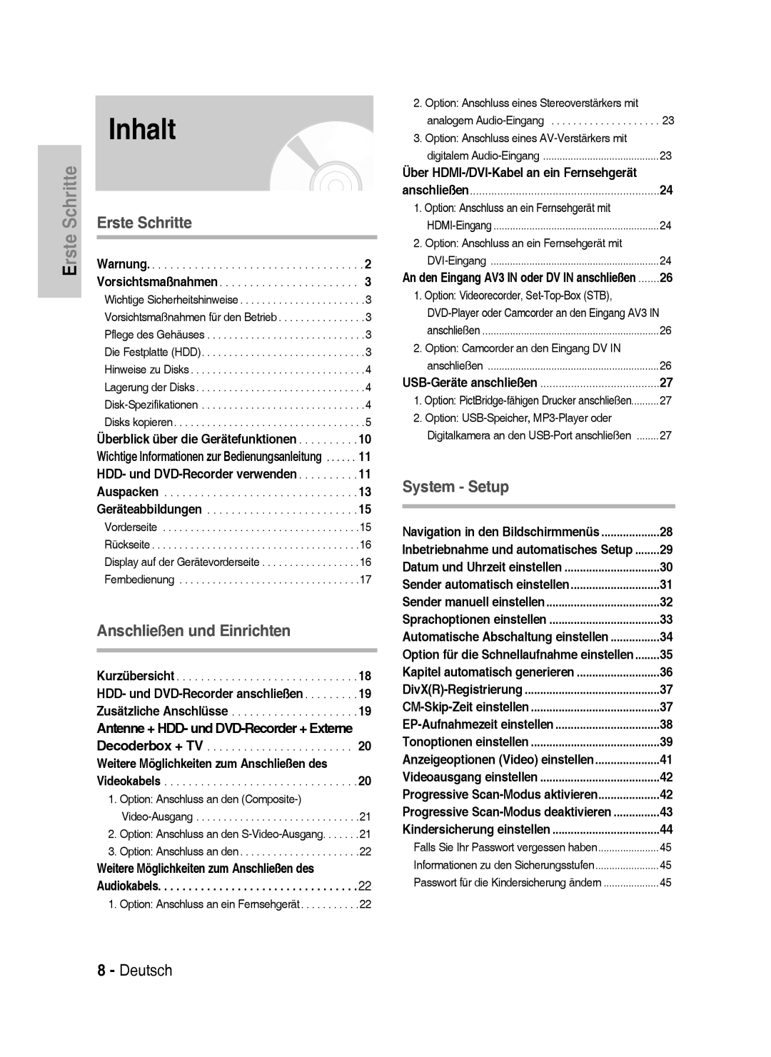 Samsung DVD-HR738/XEG manual Weitere Möglichkeiten zum Anschließen des Videokabels, Anschließen USB-Geräte anschließen 