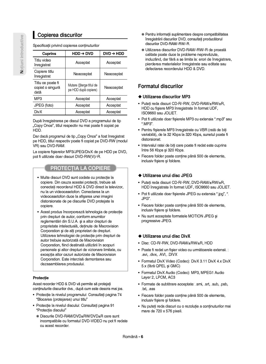 Samsung DVD-HR750/XEC manual Copierea discurilor, Formatul discurilor, Utilizarea discurilor MP3, Utilizarea unui disc Jpeg 