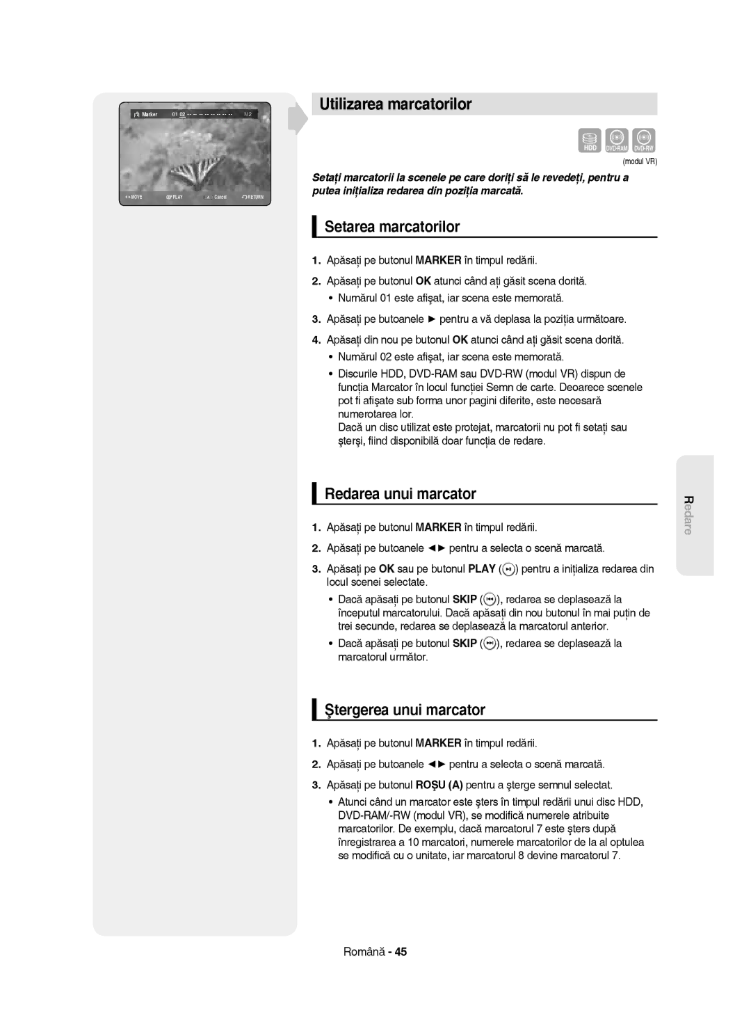 Samsung DVD-HR750/EUR manual Utilizarea marcatorilor, Setarea marcatorilor, Redarea unui marcator, Ştergerea unui marcator 