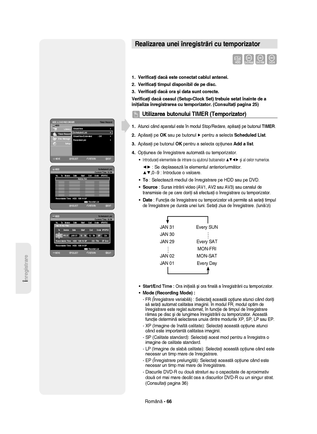 Samsung DVD-HR750/XEC, DVD-HR750/AUS Realizarea unei înregistrări cu temporizator, Utilizarea butonului Timer Temporizator 