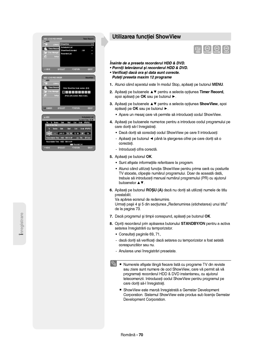 Samsung DVD-HR750/XEC, DVD-HR750/AUS, DVD-HR750/EUR, DVD-HR750/XEH manual Utilizarea funcţiei ShowView 