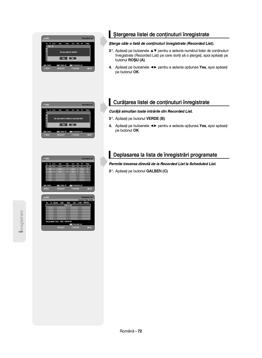 Samsung DVD-HR750/AUS manual Ştergerea listei de conţinuturi înregistrate, Curăţarea listei de conţinuturi înregistrate 