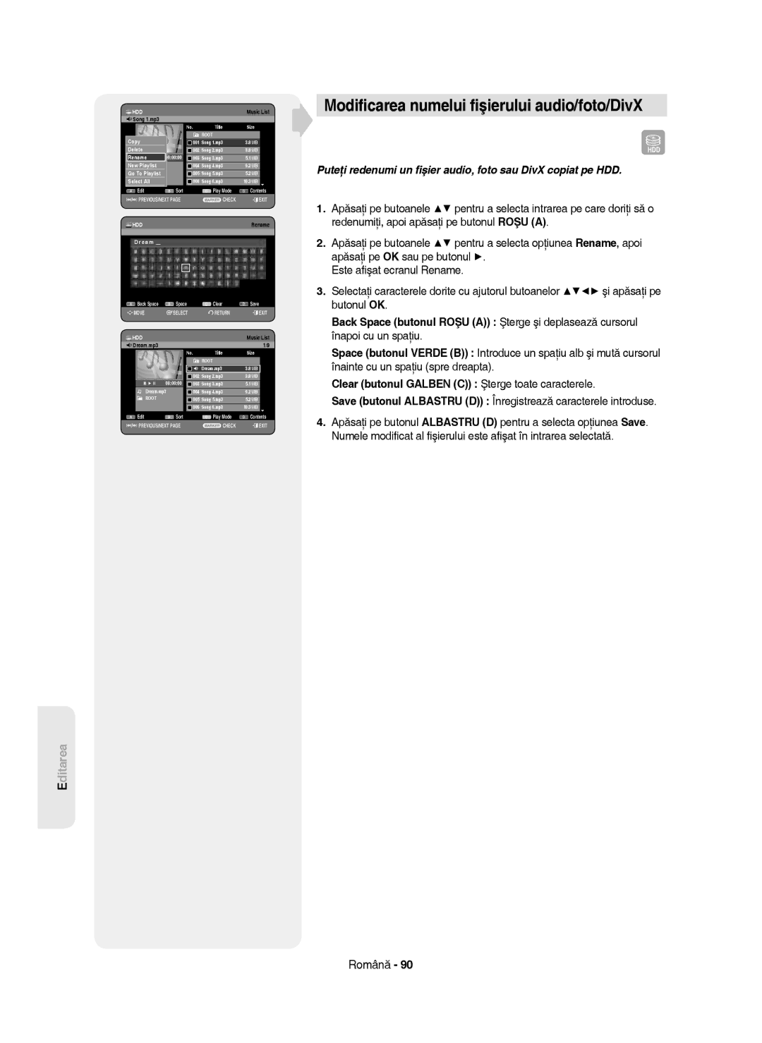 Samsung DVD-HR750/XEC, DVD-HR750/AUS, DVD-HR750/EUR, DVD-HR750/XEH manual Modiﬁcarea numelui ﬁşierului audio/foto/DivX 