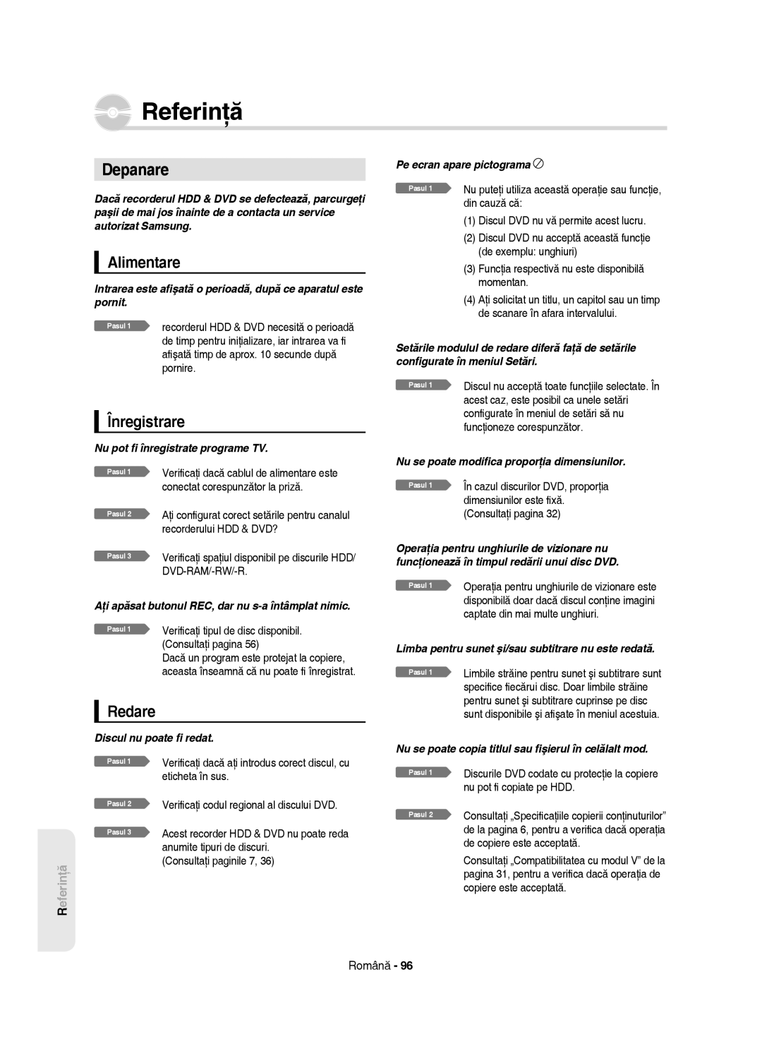 Samsung DVD-HR750/AUS, DVD-HR750/EUR, DVD-HR750/XEC, DVD-HR750/XEH manual Depanare, Alimentare, Înregistrare, Redare 