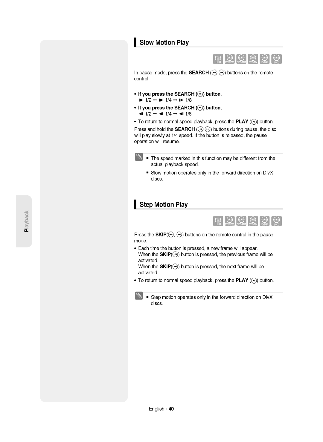 Samsung DVD-HR750/AUS manual Slow Motion Play, Step Motion Play, Pause mode, press the Search buttons on the remote control 