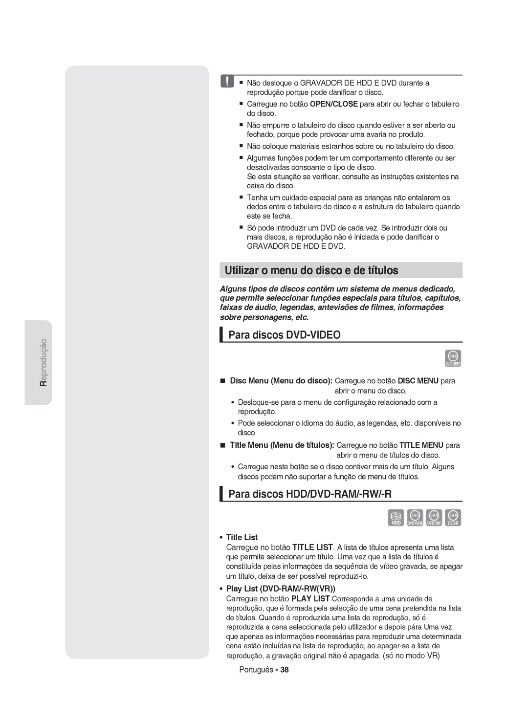 Samsung DVD-HR750/XEC manual Utilizar o menu do disco e de títulos, Para discos DVD-VIDEO, Para discos HDD/DVD-RAM/-RW/-R 