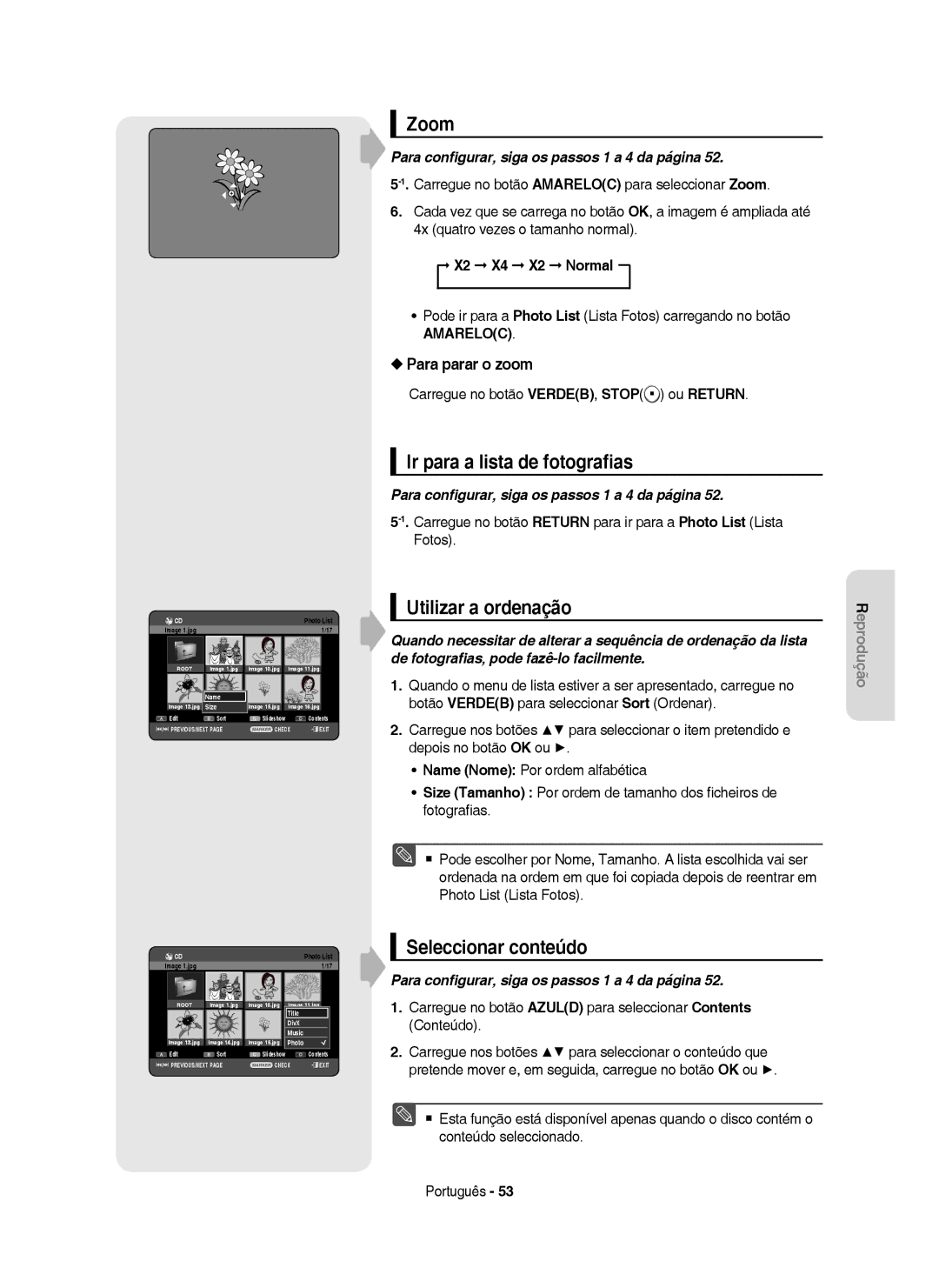 Samsung DVD-HR750/XEC, DVD-HR750/EUR, DVD-HR749/XEC Zoom, Ir para a lista de fotograﬁas, Para parar o zoom, X2 X4 X2 Normal 