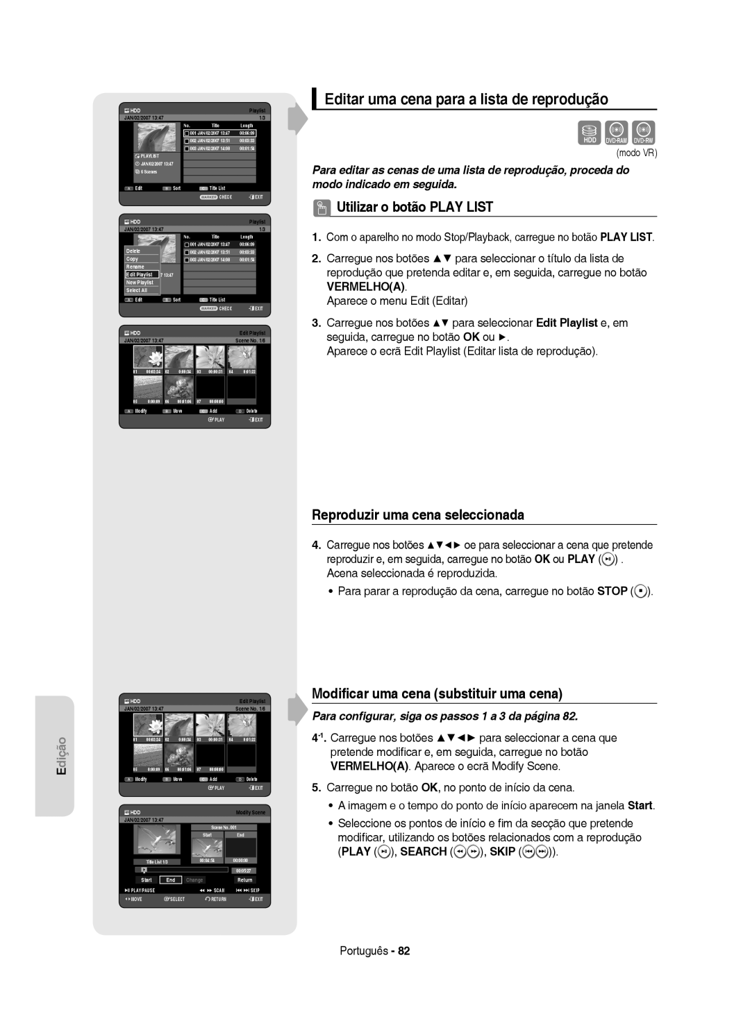 Samsung DVD-HR749/XEC Editar uma cena para a lista de reprodução, Reproduzir uma cena seleccionada, Play , Search , Skip 