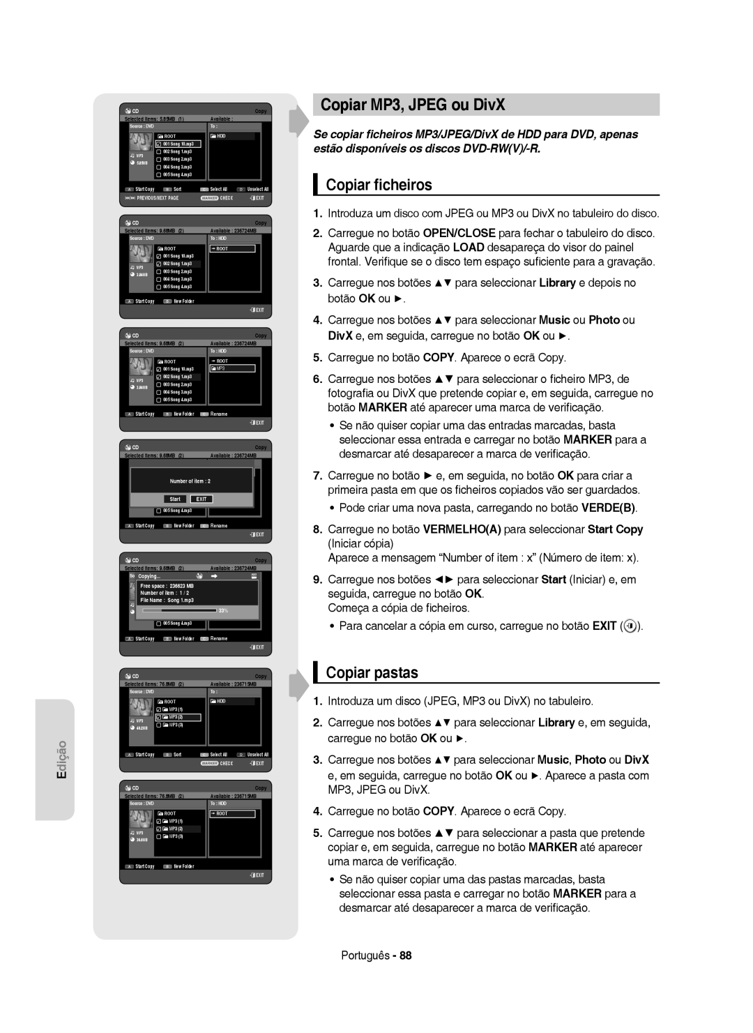 Samsung DVD-HR749/XEC, DVD-HR750/EUR, DVD-HR750/XEC manual Copiar MP3, Jpeg ou DivX, Copiar ﬁcheiros, Copiar pastas 