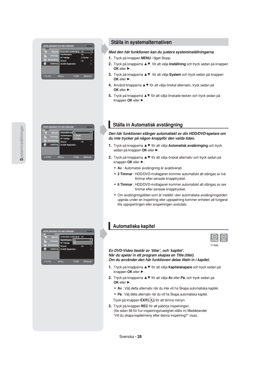 Samsung DVD-HR750/XEE manual Ställa in systemalternativen, Ställa in Automatisk avstängning, Automatiska kapitel 