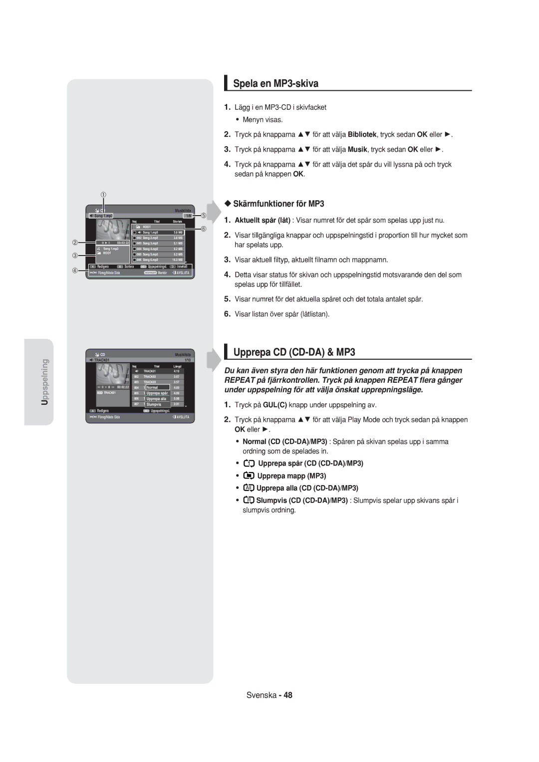 Samsung DVD-HR750/XEE manual Spela en MP3-skiva, Upprepa CD CD-DA & MP3, Skärmfunktioner för MP3 