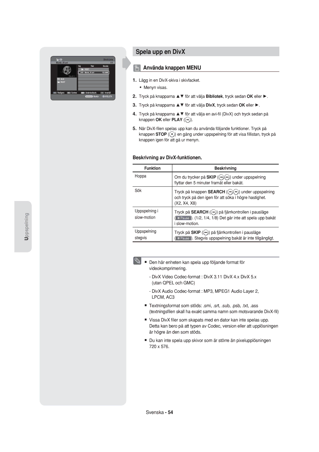 Samsung DVD-HR750/XEE manual Spela upp en DivX, Använda knappen Menu, Beskrivning av DivX-funktionen, Funktion Beskrivning 