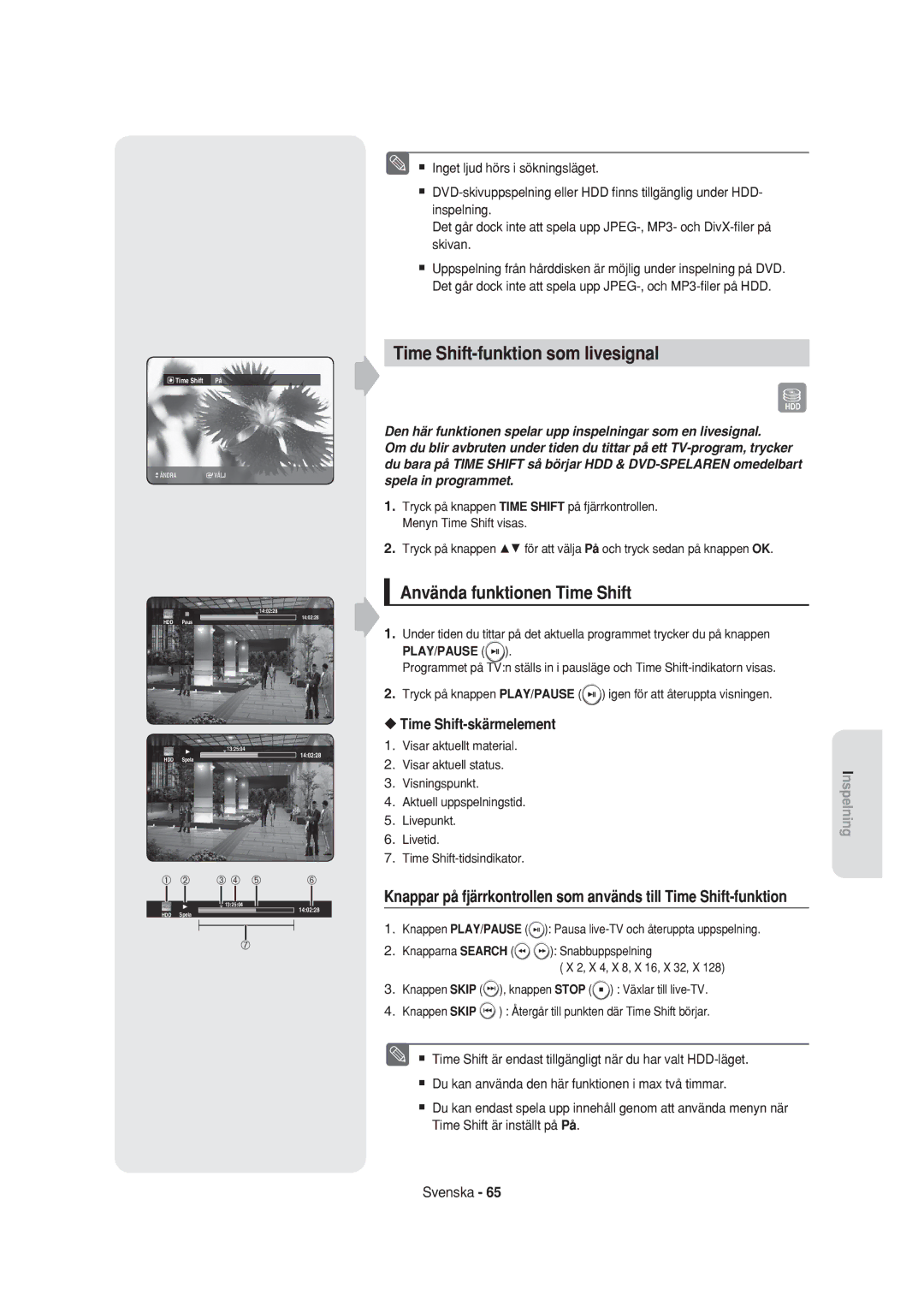 Samsung DVD-HR750/XEE manual Time Shift-funktion som livesignal, Använda funktionen Time Shift, Time Shift-skärmelement 