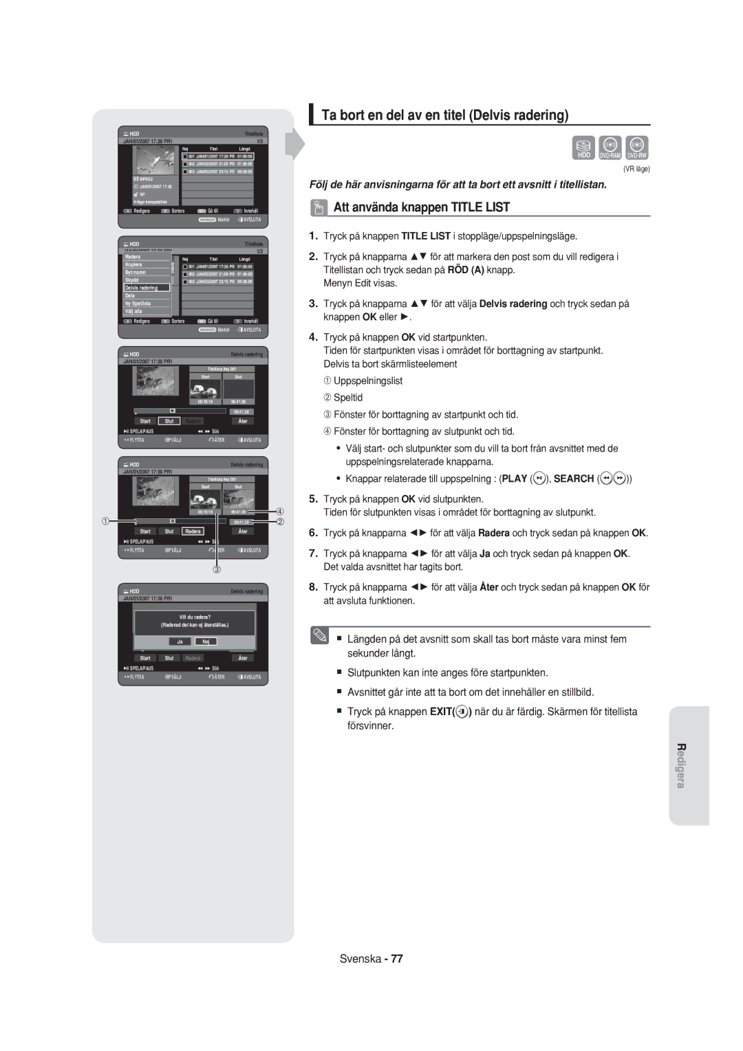 Samsung DVD-HR750/XEE manual Ta bort en del av en titel Delvis radering, Uppspelningsrelaterade knapparna 