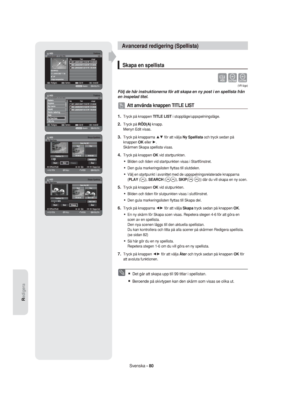 Samsung DVD-HR750/XEE manual Avancerad redigering Spellista Skapa en spellista 