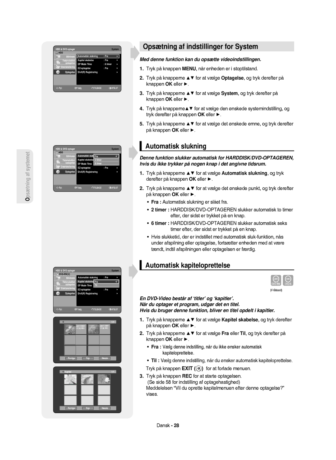 Samsung DVD-HR750/XEE manual Opsætning af indstillinger for System, Automatisk slukning, Automatisk kapiteloprettelse 