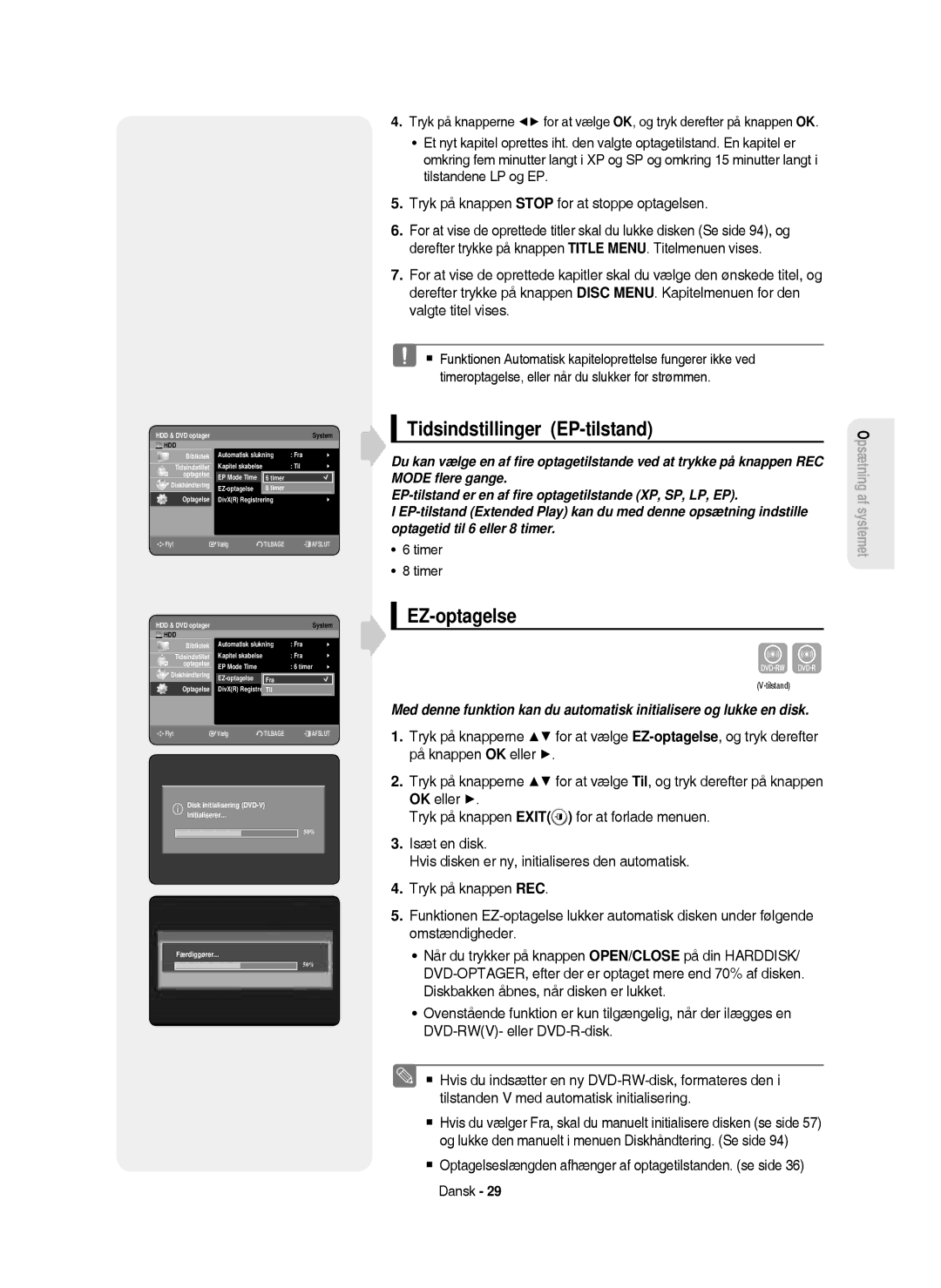 Samsung DVD-HR750/XEE manual Tidsindstillinger EP-tilstand, EZ-optagelse, Timer, Disk initialisering DVD-V Initialiserer 