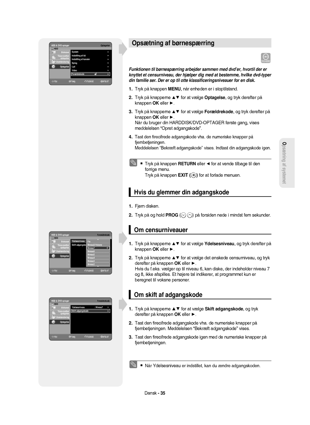 Samsung DVD-HR750/XEE manual Opsætning af børnespærring, Hvis du glemmer din adgangskode, Om censurniveauer 