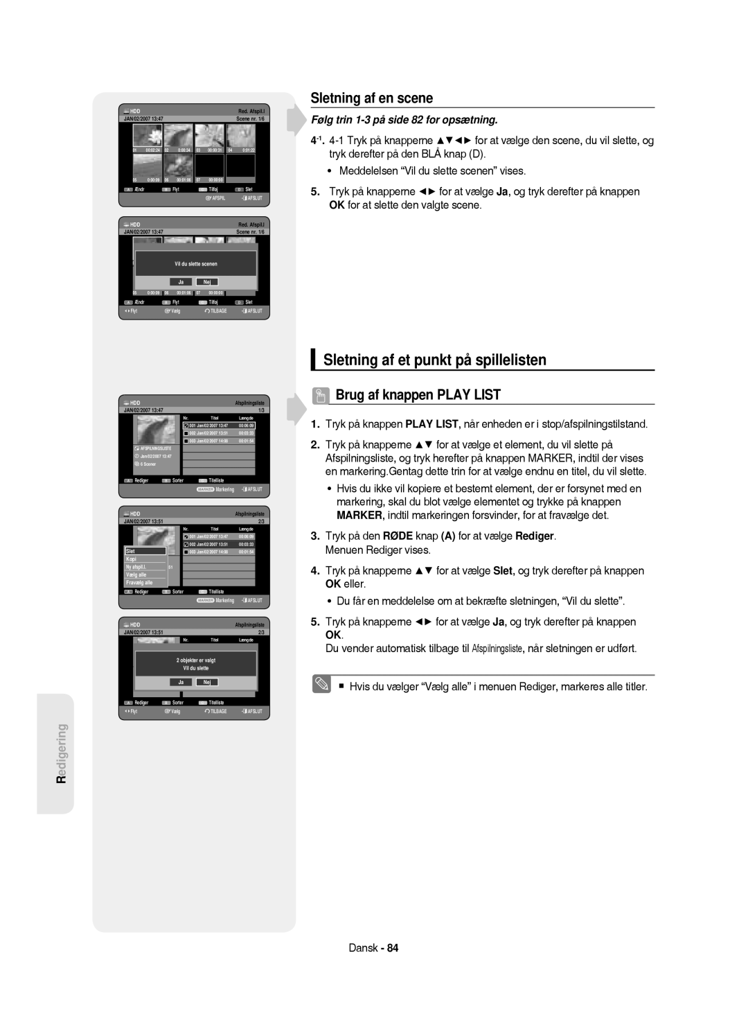 Samsung DVD-HR750/XEE manual Sletning af et punkt på spillelisten, Sletning af en scene, Fravælg alle 