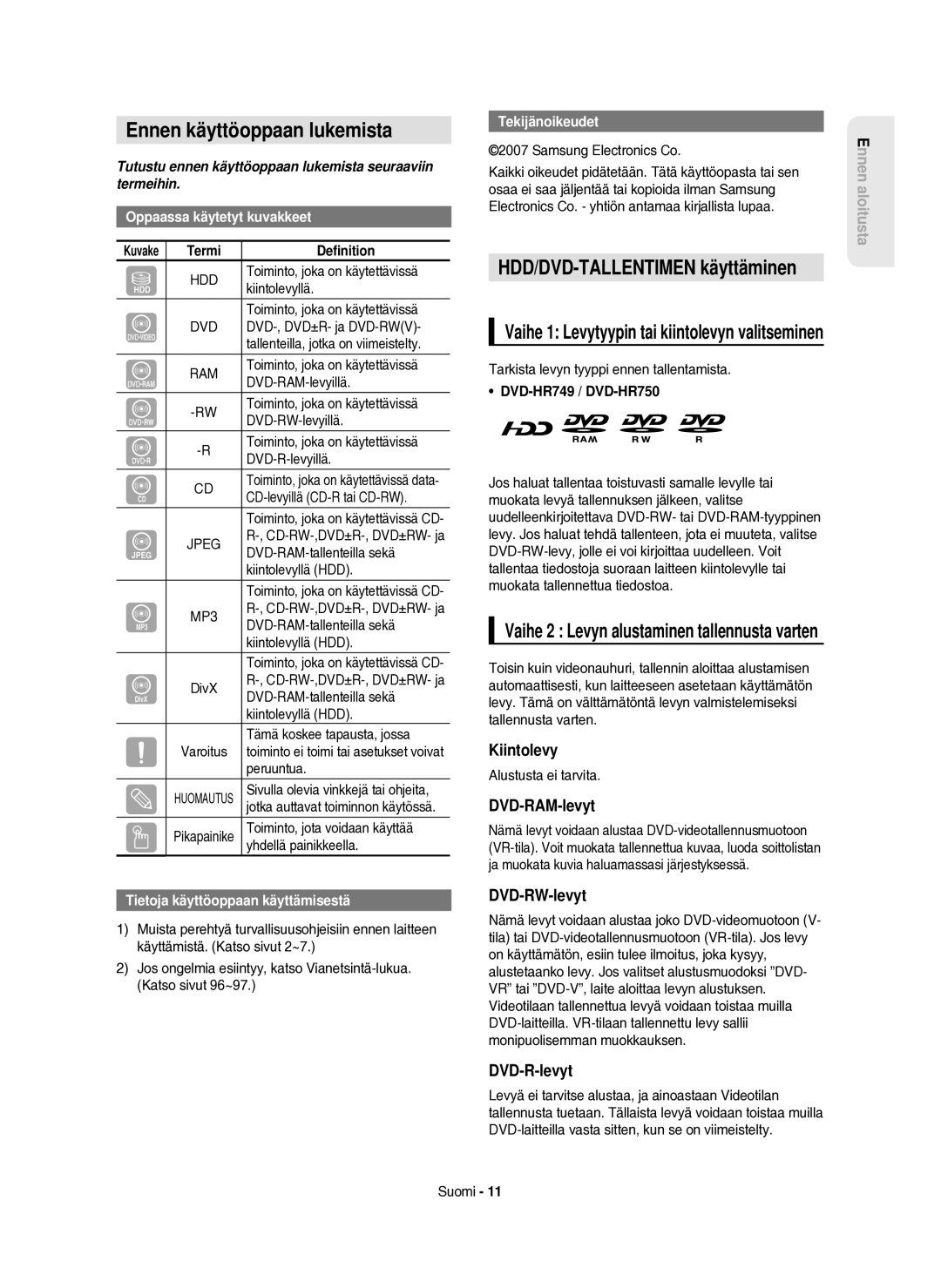 Samsung DVD-HR750/XEE manual Ennen käyttöoppaan lukemista, HDD/DVD-TALLENTIMEN käyttäminen 