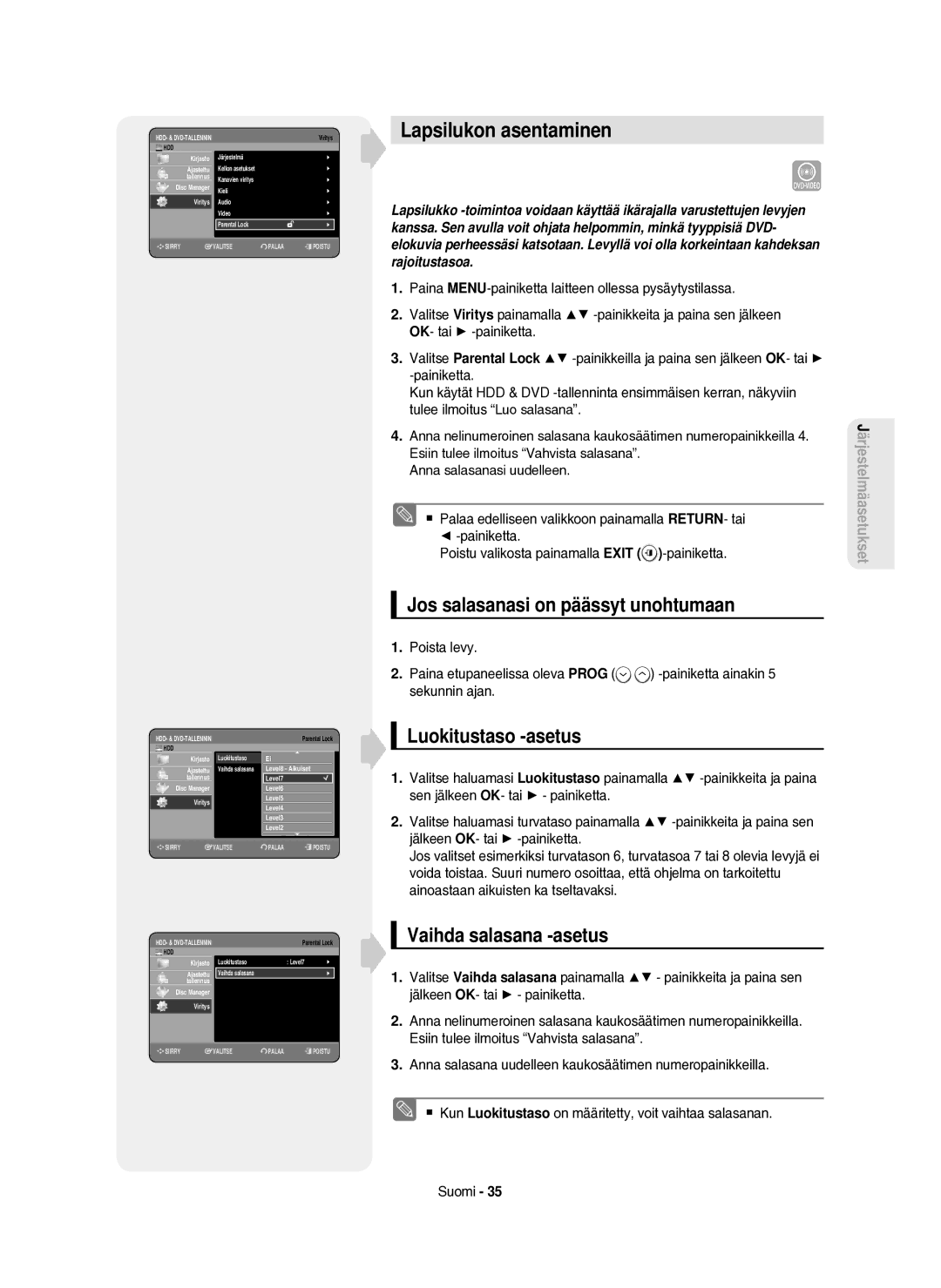 Samsung DVD-HR750/XEE manual Lapsilukon asentaminen, Jos salasanasi on päässyt unohtumaan, Luokitustaso -asetus 