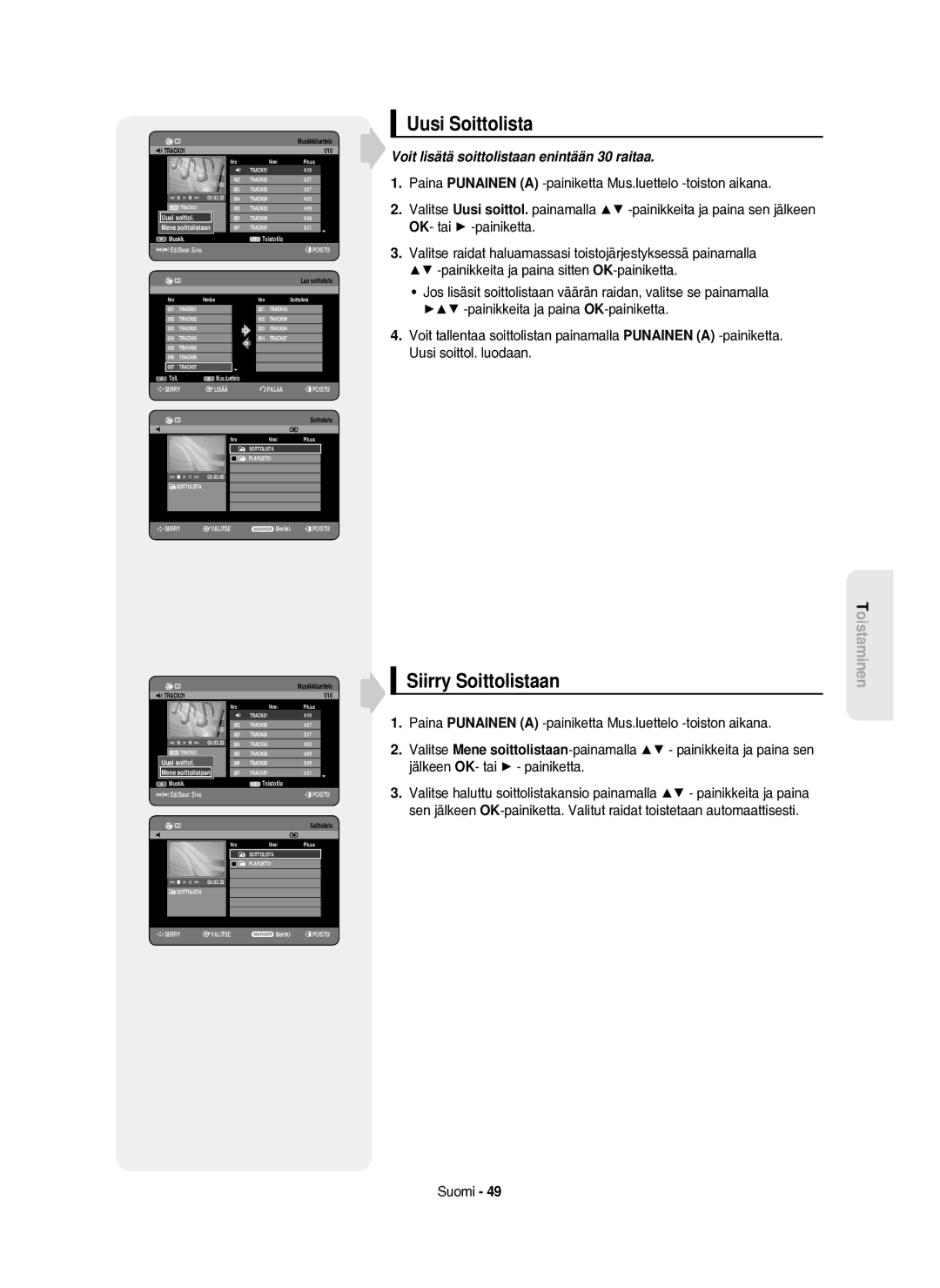 Samsung DVD-HR750/XEE manual Uusi Soittolista, Siirry Soittolistaan, Voit lisätä soittolistaan enintään 30 raitaa 